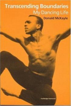 Paperback Transcending Boundaries: My Dancing Life Book