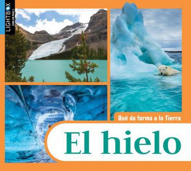 Library Binding El Hielo (Ice) [Spanish] Book