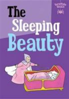 Hardcover The Sleeping Beauty (The Children's Fairy Tale Collection Tarantula Tales) Book