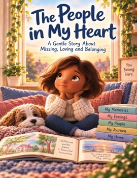 The Days I See You: A Gentle Story About Contact, Waiting and Big Feelings (The Belonging Stories)