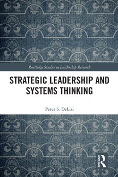Paperback Strategic Leadership and Systems Thinking Book