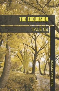 Paperback The Excursion: Tale 84 Book