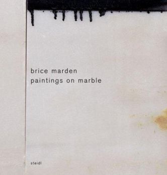 Hardcover Brice Marden: Paintings on Marble Book