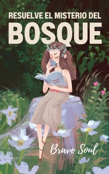 Paperback Resuelve el Misterio del Bosque [Spanish] Book