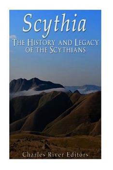 Paperback Scythia: The History and Legacy of the Scythians Book