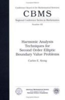 Paperback Harmonic Analysis Techniques for Second Order Elliptic Boundary Value Problems Book