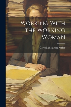 Paperback Working With the Working Woman Book