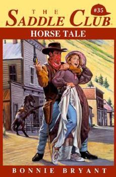 Horse Tale - Book #35 of the Saddle Club
