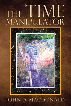 Paperback The Time Manipulator Book