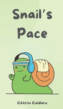 Hardcover Snail's Pace Book