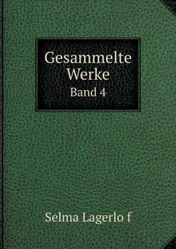 Paperback Gesammelte Werke Band 4 [German] Book