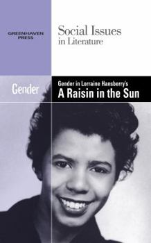 Paperback Gender in Lorraine Hansberry's a Raisin in the Sun Book