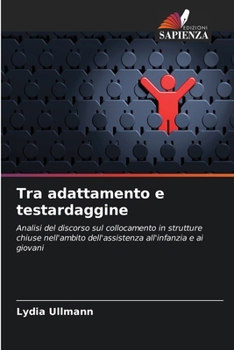 Paperback Tra adattamento e testardaggine [Italian] Book