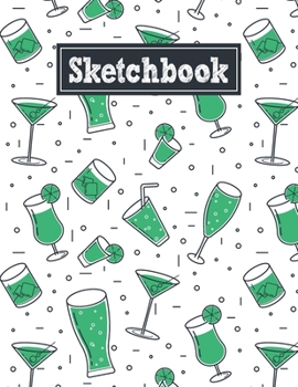 Paperback Sketchbook: 8.5 x 11 Notebook for Creative Drawing and Sketching Activities with Party Drinks Themed Cover Design Book