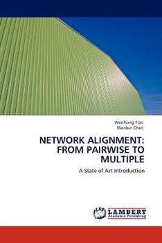 Paperback Network Alignment: From Pairwise to Multiple Book