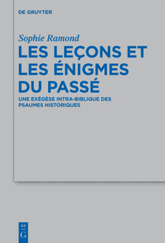 Les Le�ons Et Les �nigmes Du Pass�