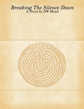 Paperback Breaking The Silence Down Book