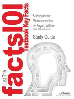 Paperback Studyguide for Microeconomics by Boyes, William, ISBN 9781439039083 Book