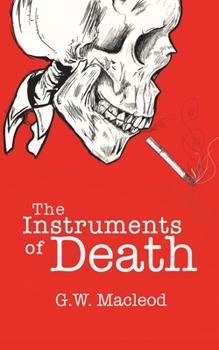 Paperback The Instruments of Death Book