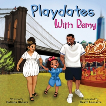 Paperback Playdates with Remy Book
