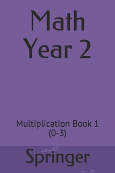 Paperback Math Year 2: Multiplication Book 1 (0-3) Book