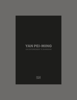 Hardcover Yan Pei-Ming: Un Enterrement À Shanghai Book