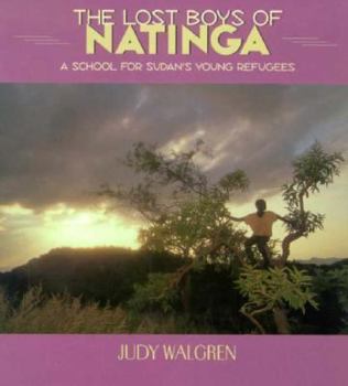 Hardcover Lost Boys of Natinga: A School for Sudan's Young Refugees Book