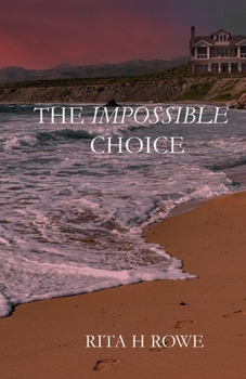 Paperback The Impossible Choice Book