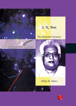 Paperback S.N. Bose: The Immortal Scientist Book