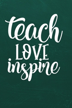 TEACH LOVE INSPIRE: Simple teachers gift for under 10 dollars