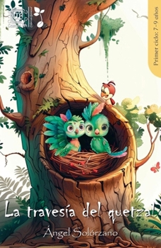 Paperback La travesía del quetzal [Spanish] Book