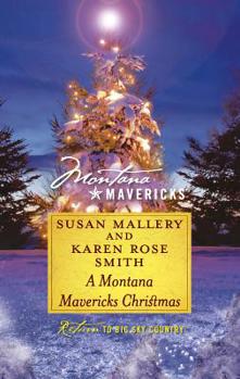 A Montana Mavericks Christmas (Silhouette Special Edition, 1286) - Book #6.5 of the Montana Mavericks: Return to Whitehorn