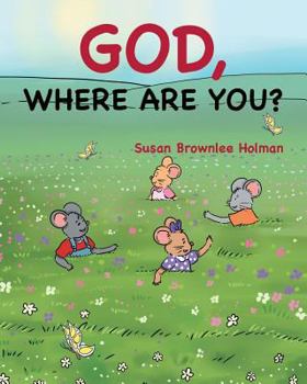 Paperback God, Where Are You? Book