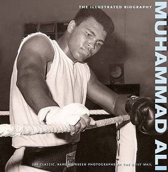 Hardcover Muhammad Ali: the Illustrated Biography Book