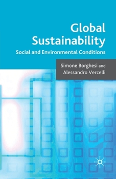 Paperback Global Sustainability: Social and Environmental Conditions Book