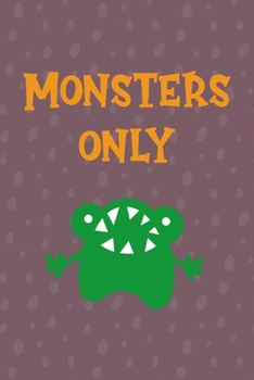 Monsters Only: Notebook Journal Composition Blank Lined Diary Notepad 120 Pages Paperback Purple Bubble Monster C