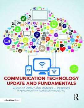 Communication Technology Update and Fundamentals