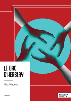 Paperback Le bac d'Herblay [French] Book