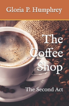 Paperback The Coffee Shop: The Second Act Book