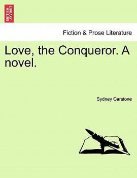 Paperback Love, the Conqueror. a Novel. Book
