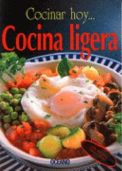 Paperback Cocinar Hoy Cocina Ligera / Cooking Today's Light Cooking [Spanish] Book