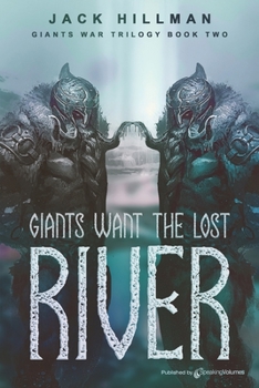 Paperback Giants Want the Lost River Book