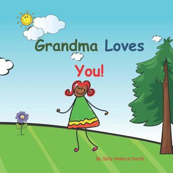 Paperback Grandma Loves You!: African American Book