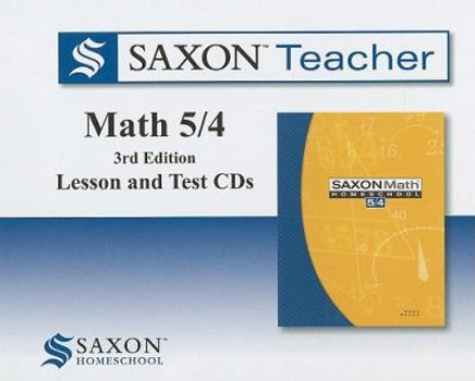 Saxon Math 5/4 Homeschool: Saxon Teacher CD ROM 3rd Edition