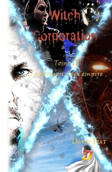 Paperback Witch Corporation, Tome 2: L'ascension d'un empire [French] Book