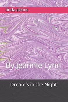 Paperback Dream's in the Night: By Jeannie Lynn Book