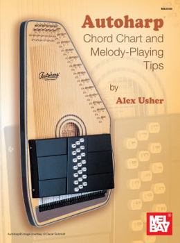 Paperback Autoharp Chord Chart and Melody-Playing Tips Book