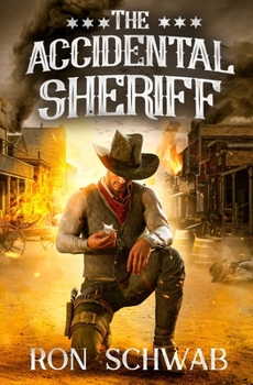 Paperback The Accidental Sheriff Book