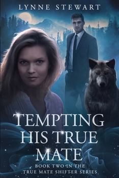 Paperback Tempting His True Mate Book