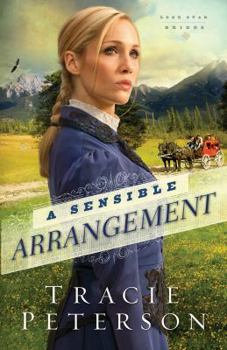 A Sensible Arrangement - Book #1 of the Lone Star Brides